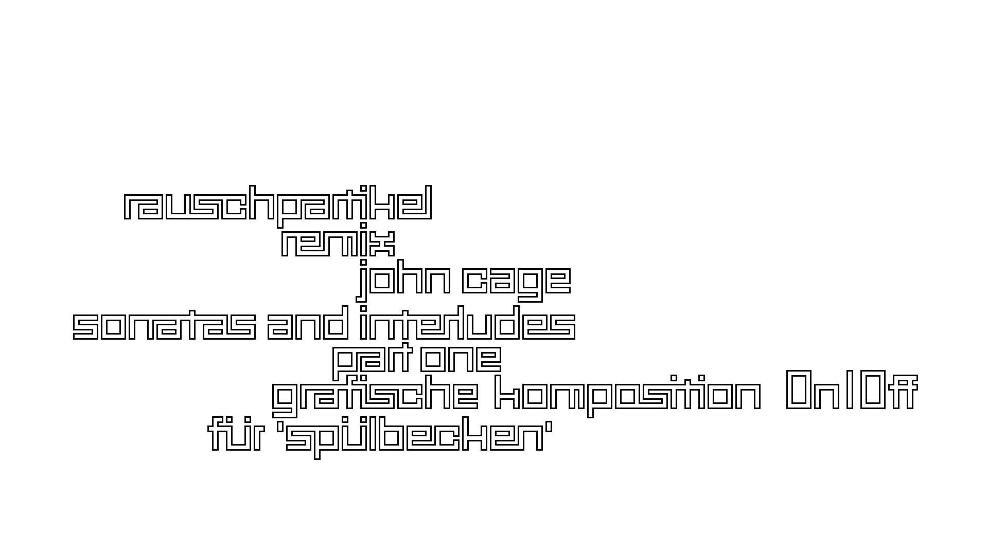 2021-01-30 Wasser in der Sple II, On-Off (Remix John Cage 'Sonatas & Interludes') (Komposition, Remix, Recording, Foto)
